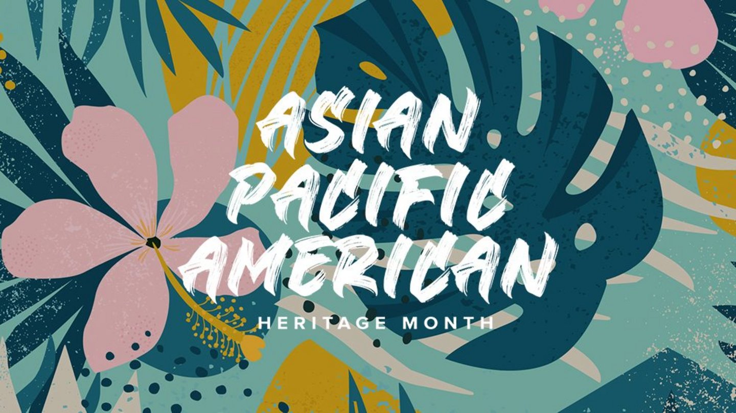 Asian American & Pacific Islander Heritage Month Recap | Riot Games